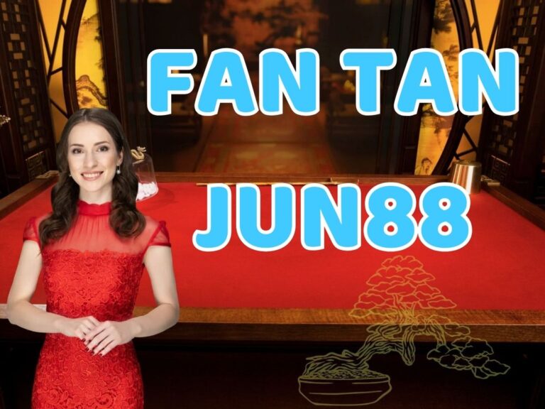 trải nghiệm giải trí đỉnh cao với trò chơi fan tan jun88 1 fan tan jun88 la gi