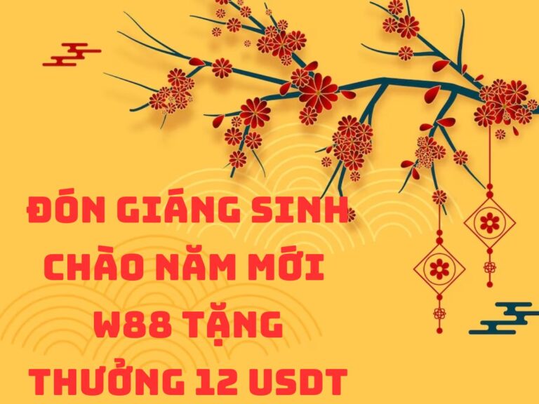 mung giang sinh don nam moi w88 thuong tien mat