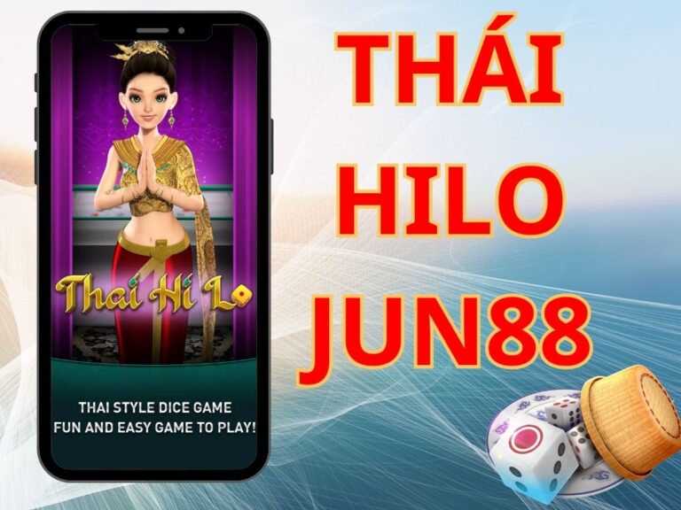 khám phá game ăn tiền thái hilo jun88 hấp dẫn nhất 2023 8 thái hilo jun88