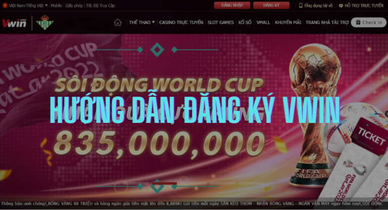 hướng dẫn đăng ký vwin