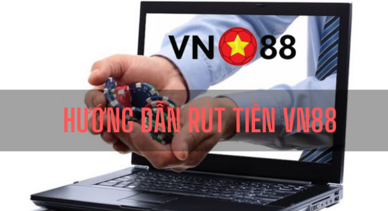 huong dan rut tien vn88
