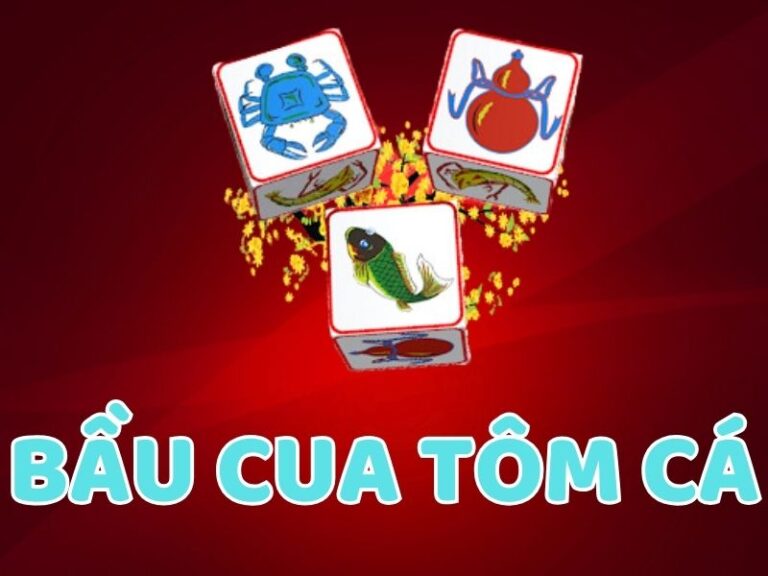 cách chơi bầu cua tôm cá đổi thưởng hiệu quả nhất 41 tham gia bầu cua online