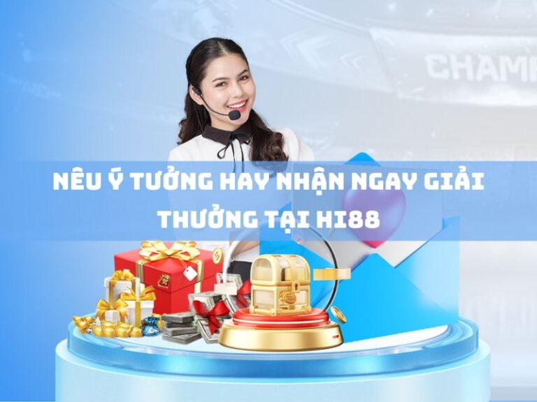 khuyến mãi 9 neu y tuong hay nhan ngay giai thuong tai hi88