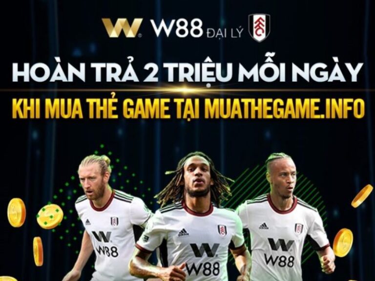 duy nhat thang 06 thanh vien w88 nap tien the game khong mat phi